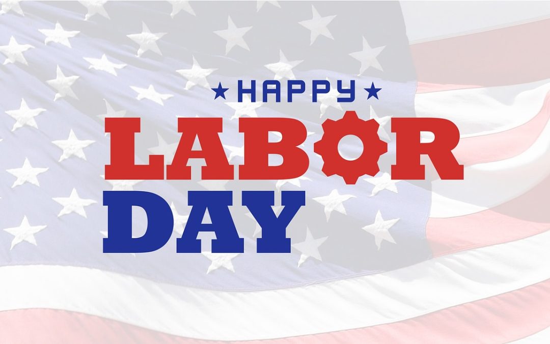 Offices Closed on Monday, September 1 for Labor Day