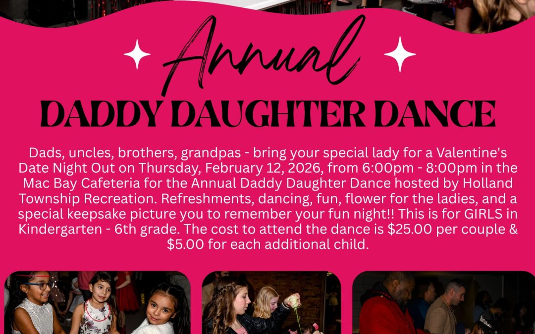 Daddy Daughter Dance – February 12, 2026
